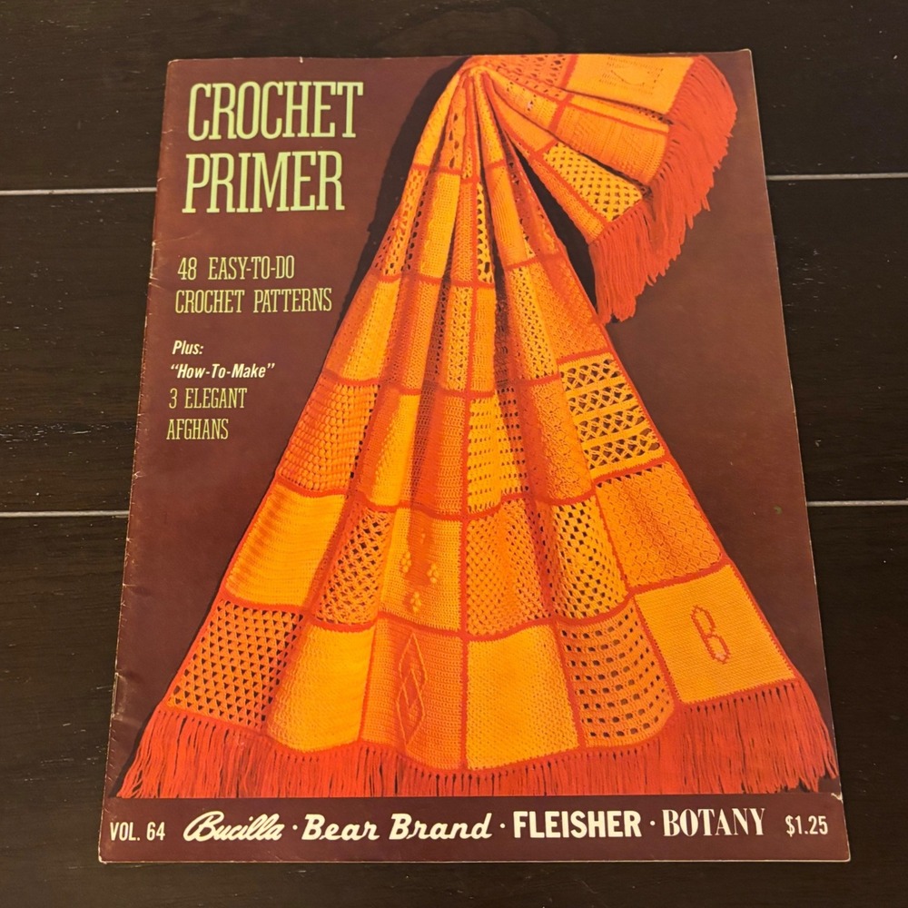 Vintage Crochet Primer Vol 64 | 48 Patterns | 1972